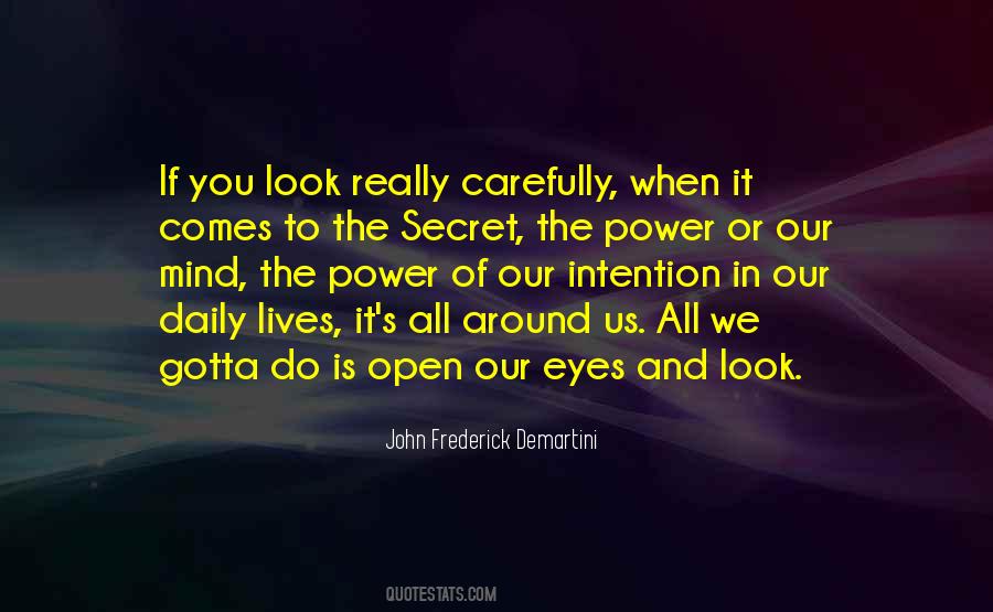 Secret Of Power Quotes #1484278