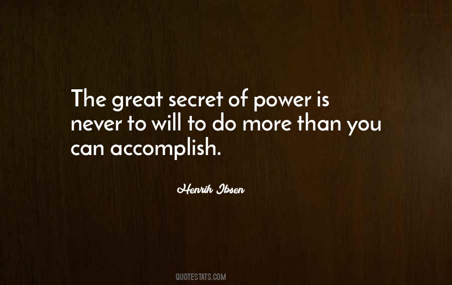 Secret Of Power Quotes #261031