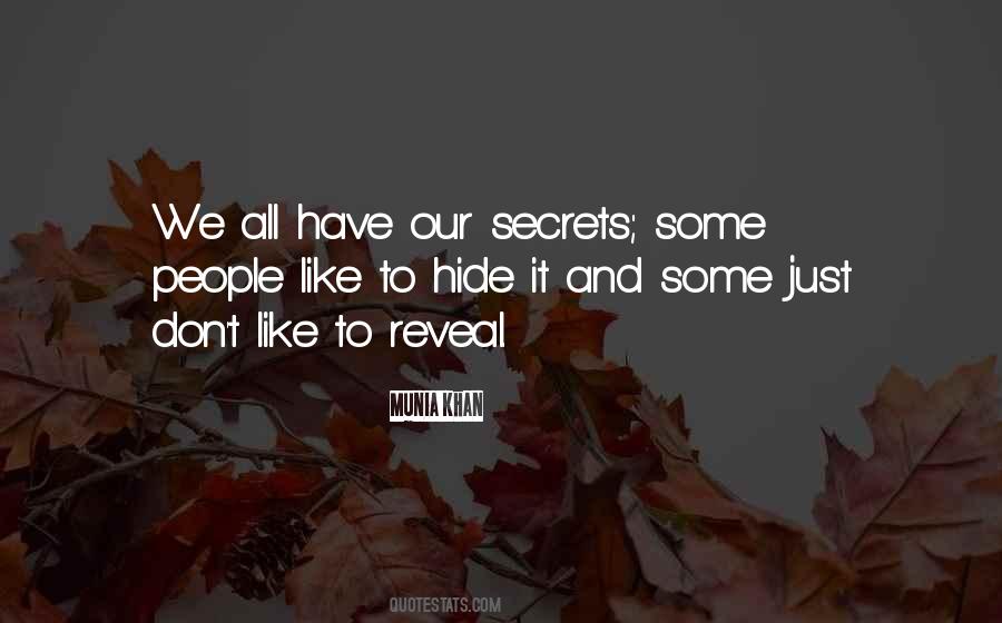 Top 66 Secret Reveal Quotes: Famous Quotes & Sayings About Secret Reveal