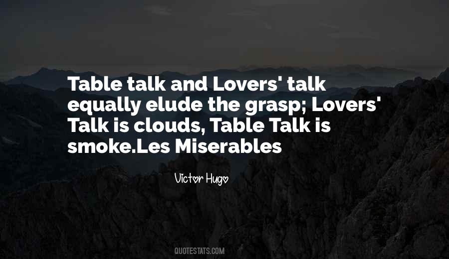 Quotes About Les Miserables #512905