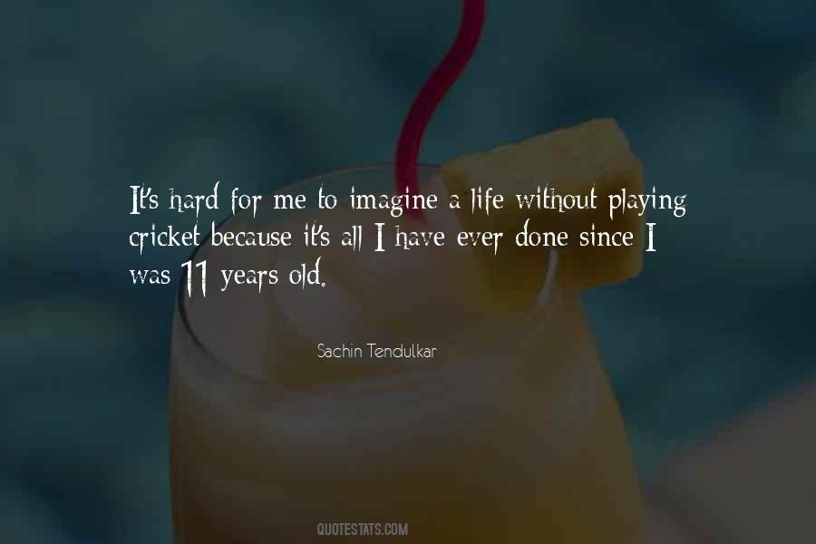 Quotes About Sachin Tendulkar #106178