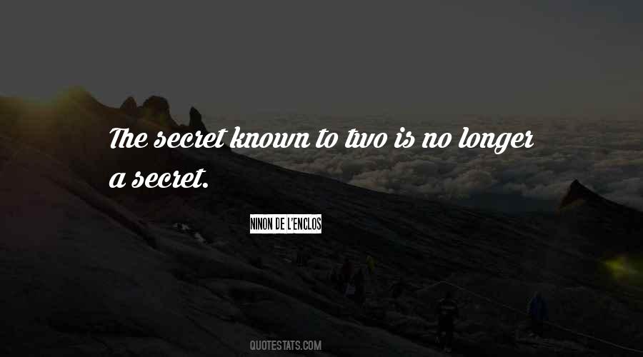 Secret Secrecy Quotes #733977