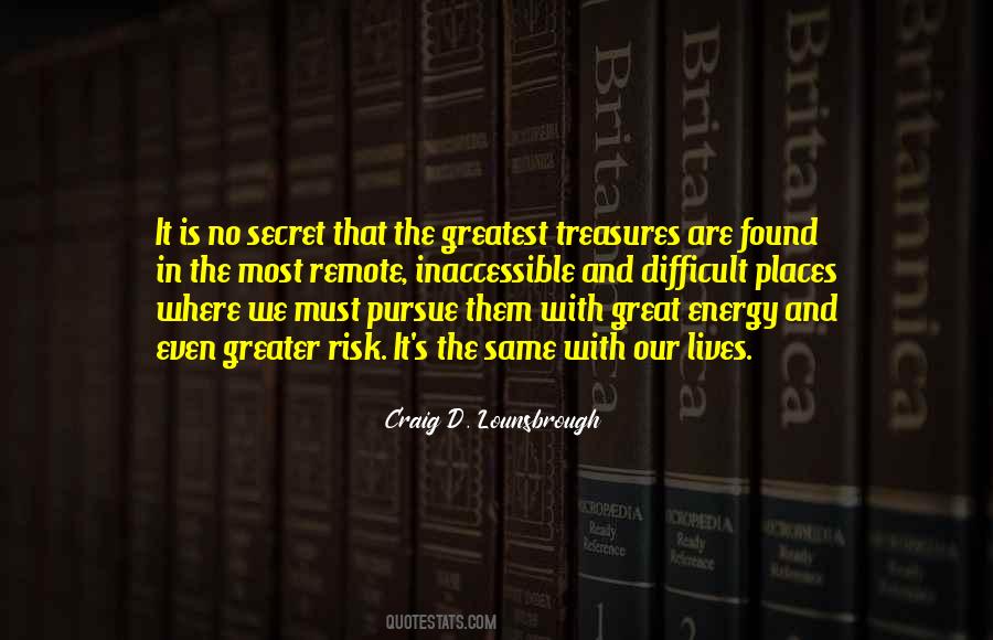 Secret Treasures Quotes #835248