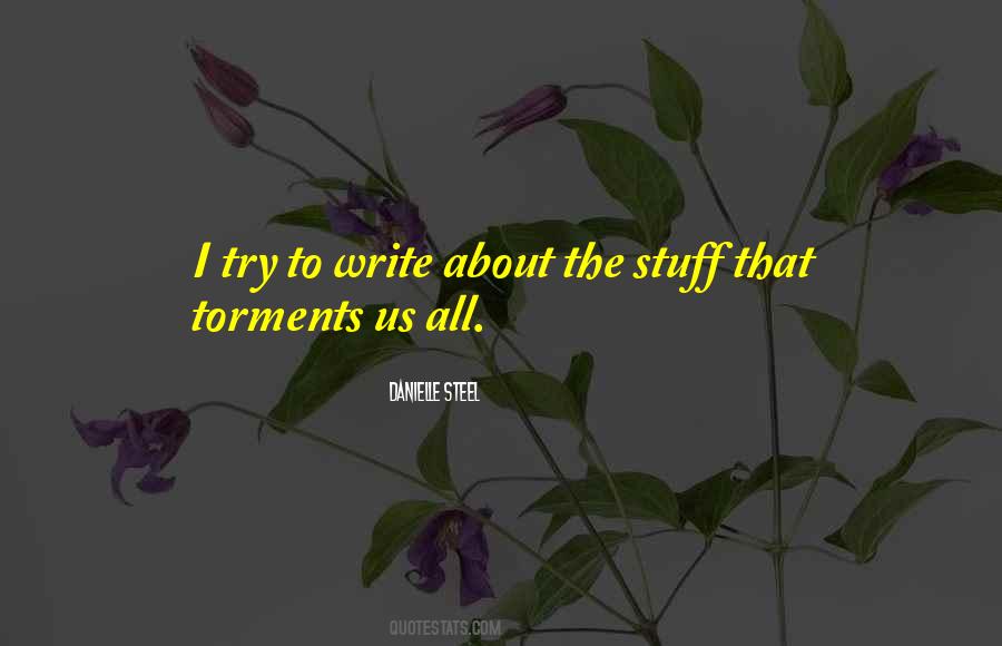 Quotes About Danielle Steel #736241