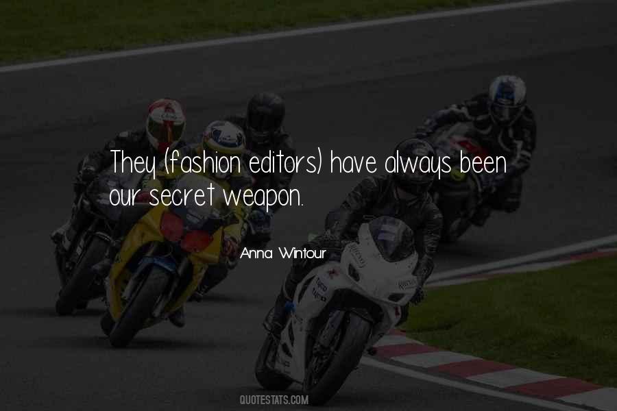 Secret Weapon Quotes #119275