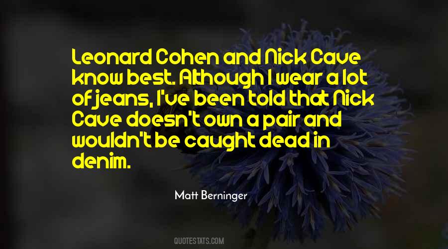 Quotes About Leonard Cohen #882683