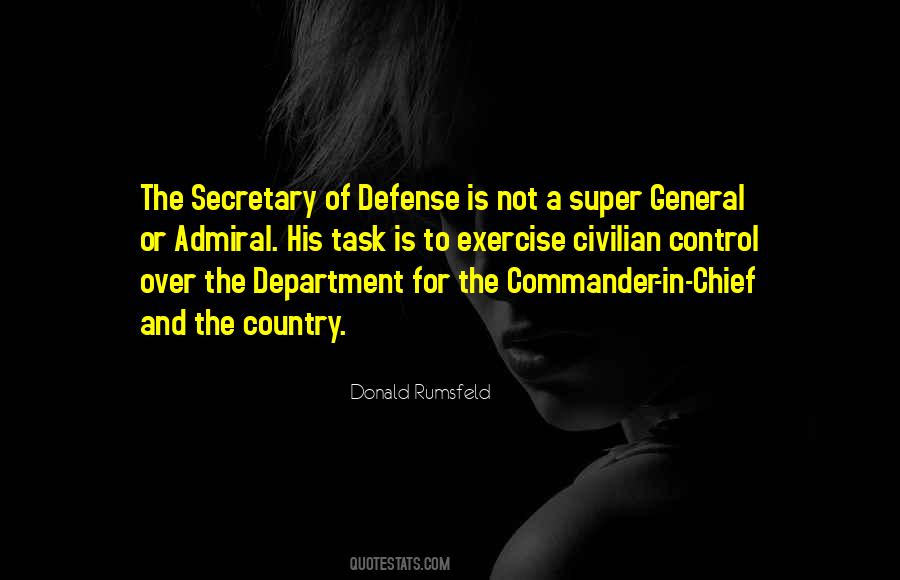 Secretary Of Defense Quotes #1327600