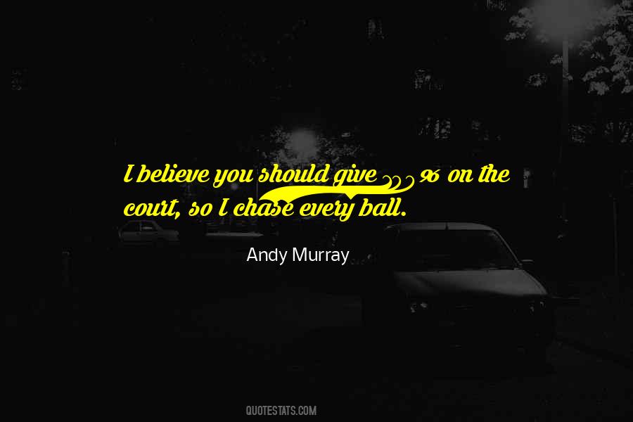 Quotes About Andy Murray #30607
