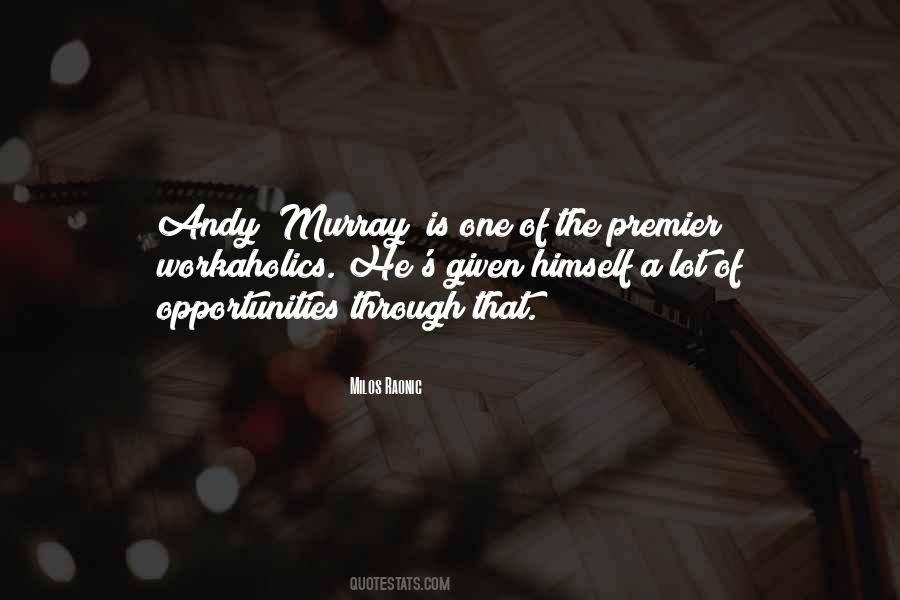 Quotes About Andy Murray #503558