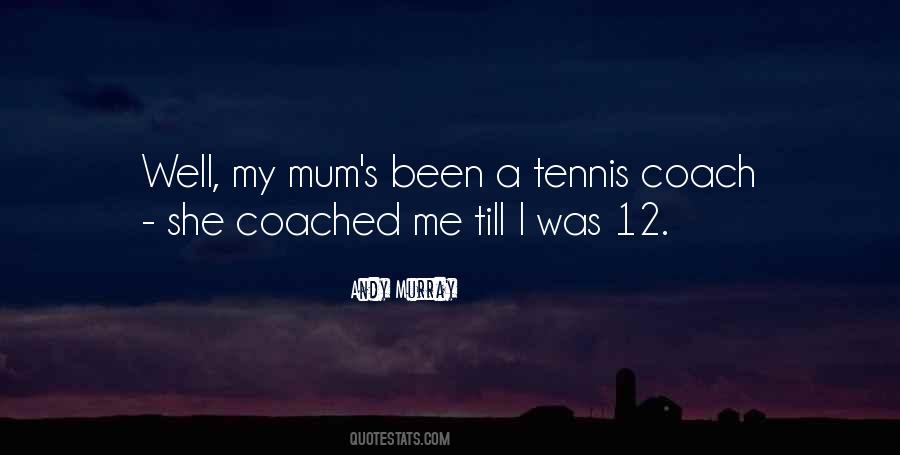 Quotes About Andy Murray #684246