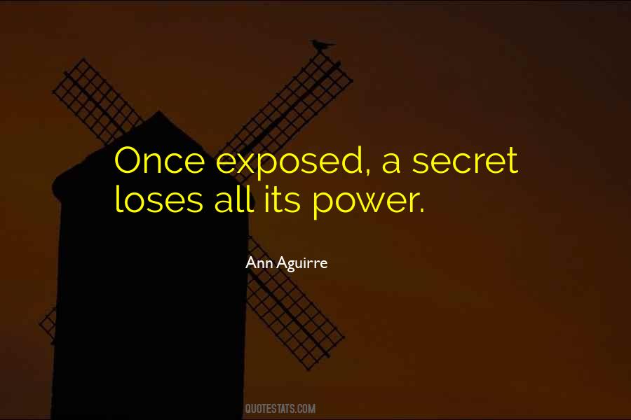 Secrets Exposed Quotes #1357400