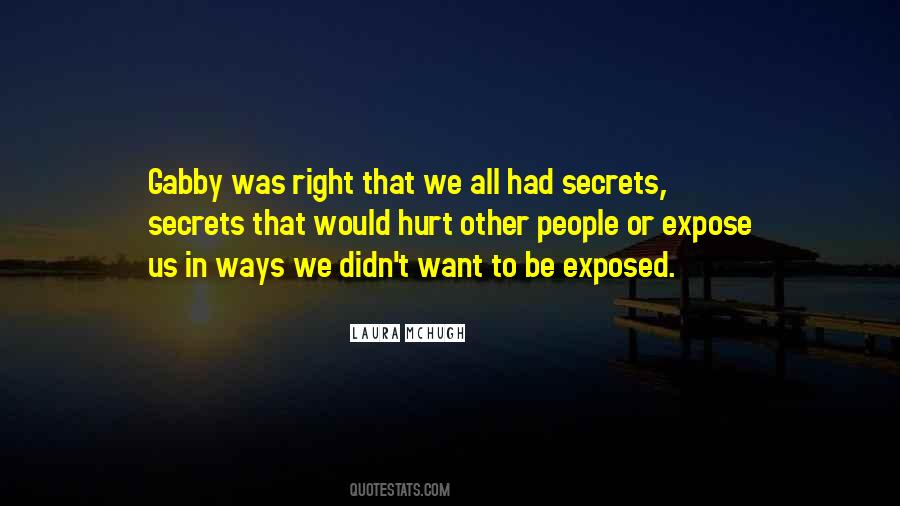 Secrets Exposed Quotes #1652198