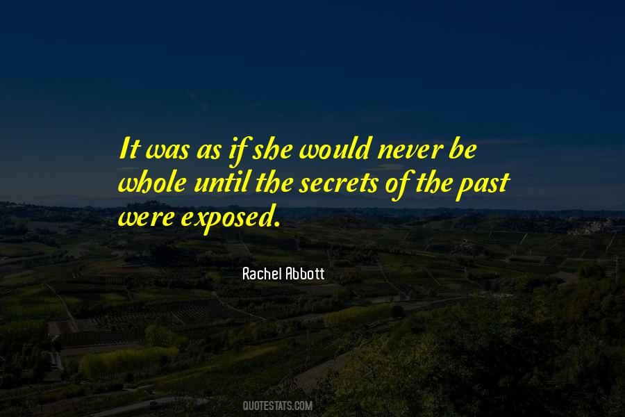 Secrets Exposed Quotes #177688