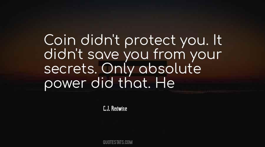 Secrets Power Quotes #167103 Secrets Power Quotes #167103