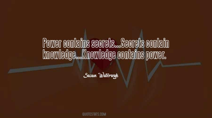 Secrets Power Quotes #680837
