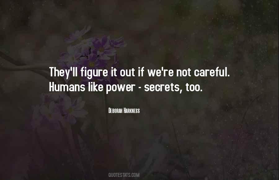 Secrets Power Quotes #824383