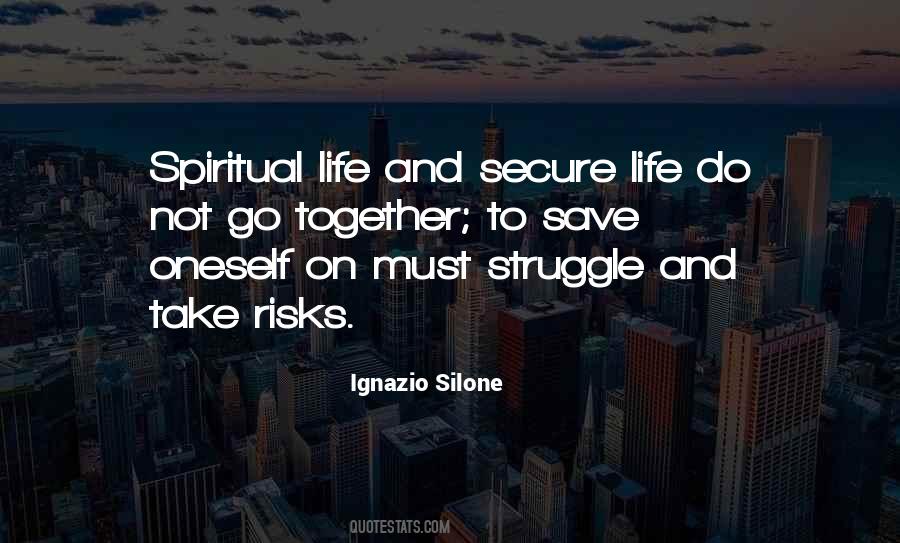 Secure Life Quotes #1421036