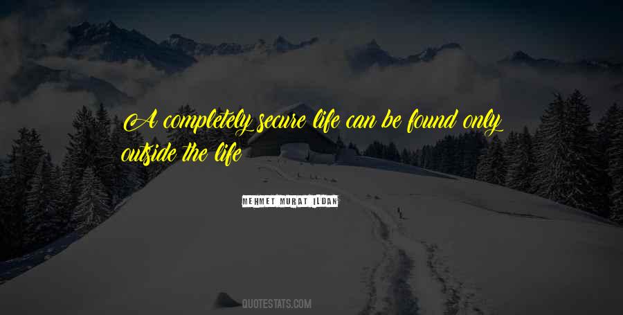 Secure Life Quotes #650747