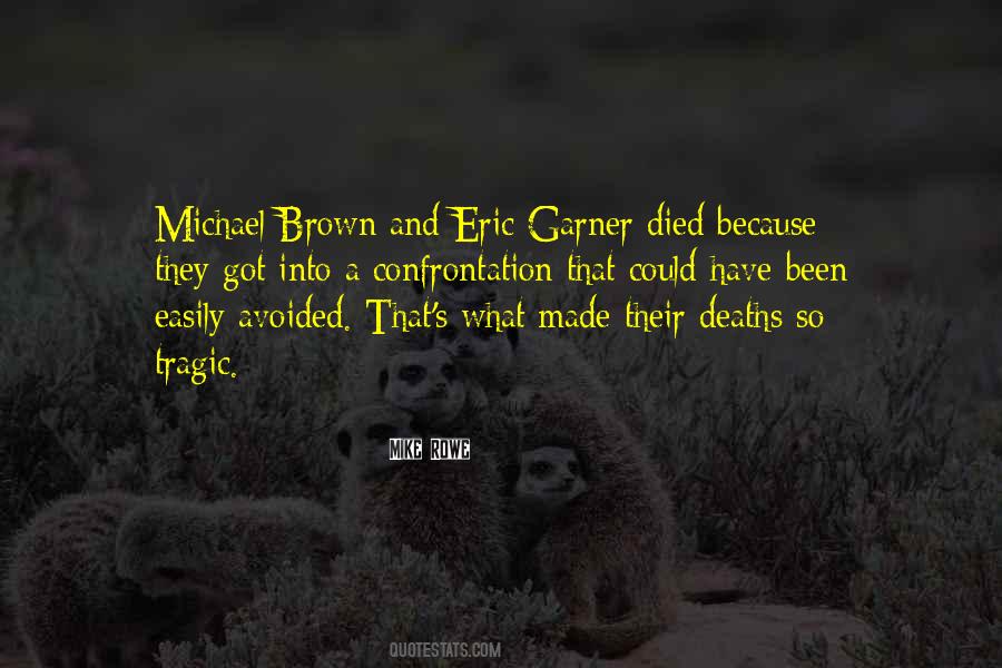 Quotes About Eric Garner #891243