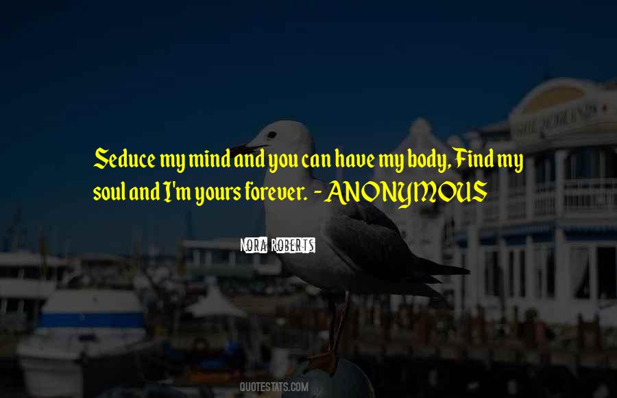 Seduce My Mind Quotes #1861111