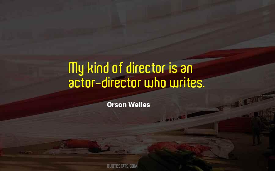 Quotes About Orson Welles #146585