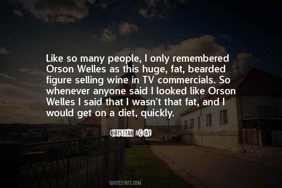 Quotes About Orson Welles #368006