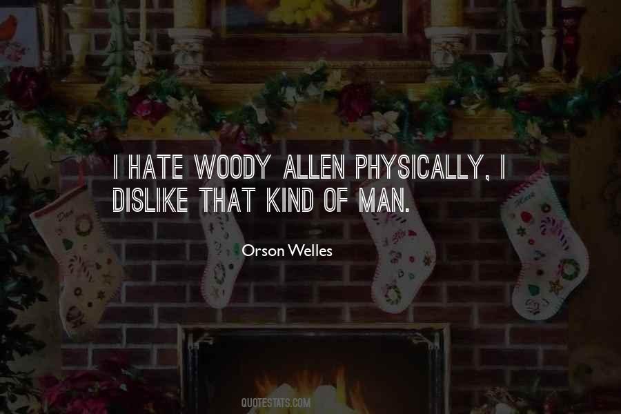 Quotes About Orson Welles #578838