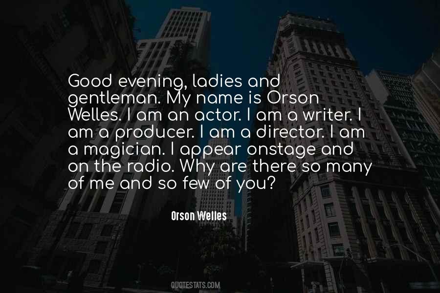 Quotes About Orson Welles #706382