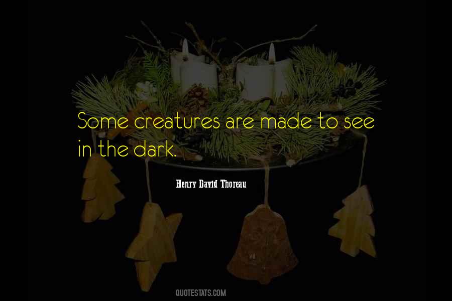 See In The Dark Quotes #1623779