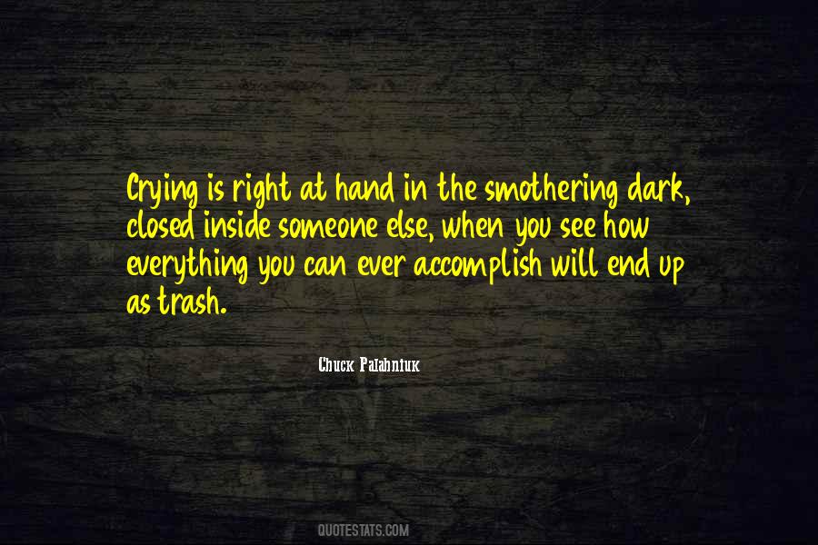 See In The Dark Quotes #445051