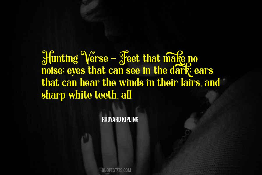 See In The Dark Quotes #50503