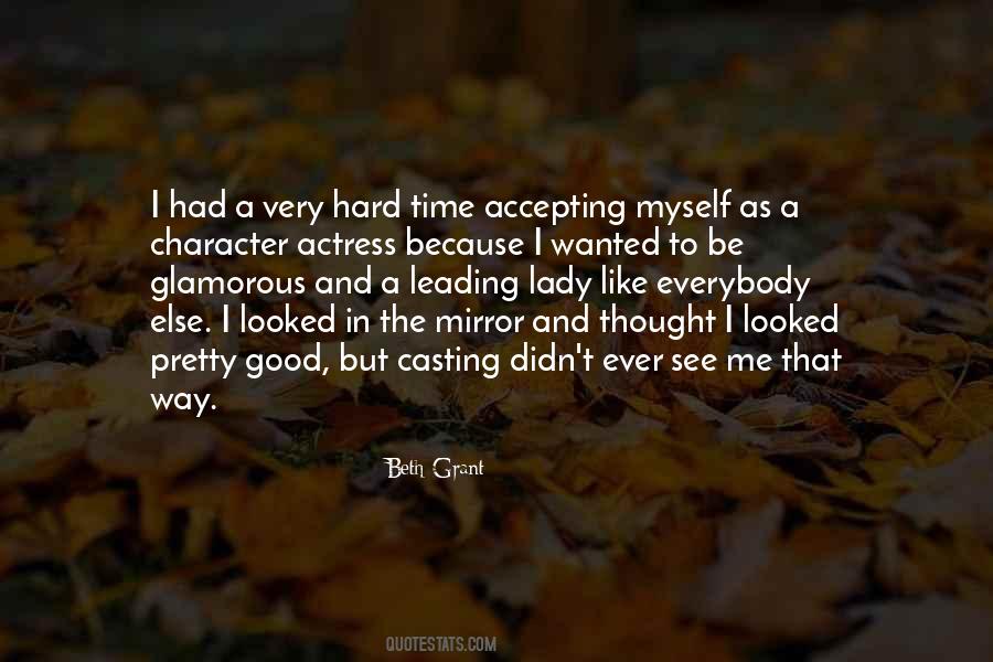 See In The Mirror Quotes #229715