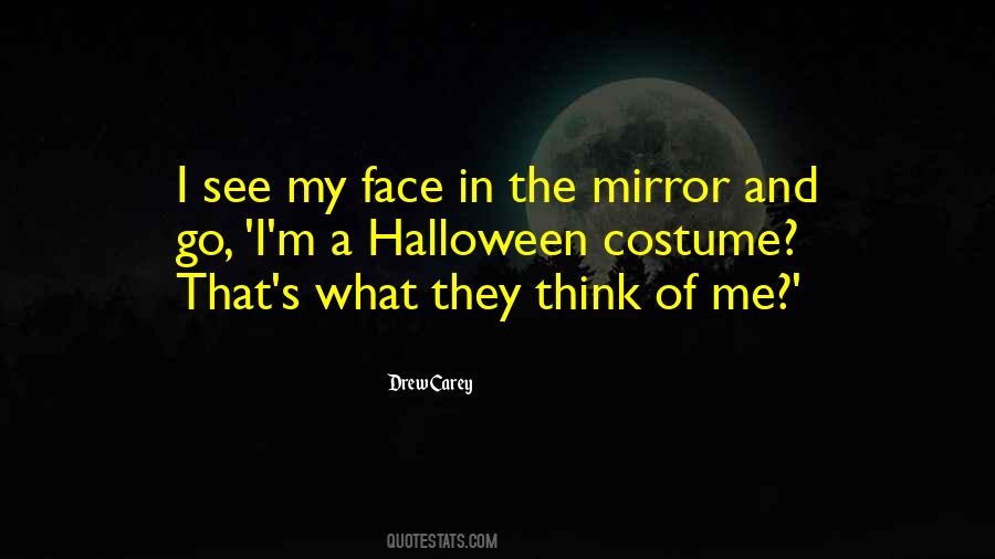 See In The Mirror Quotes #332068