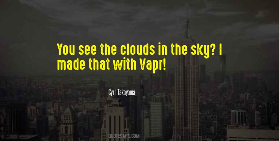See In The Sky Quotes #289095