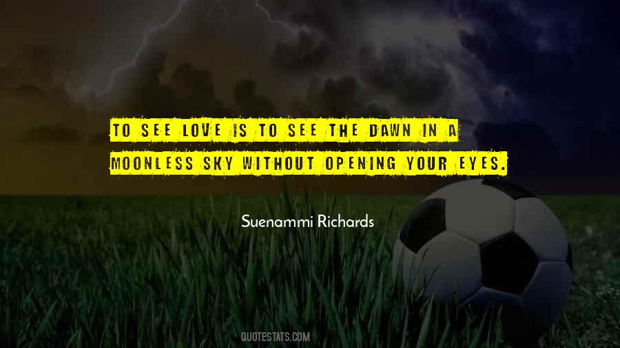 See In The Sky Quotes #359393