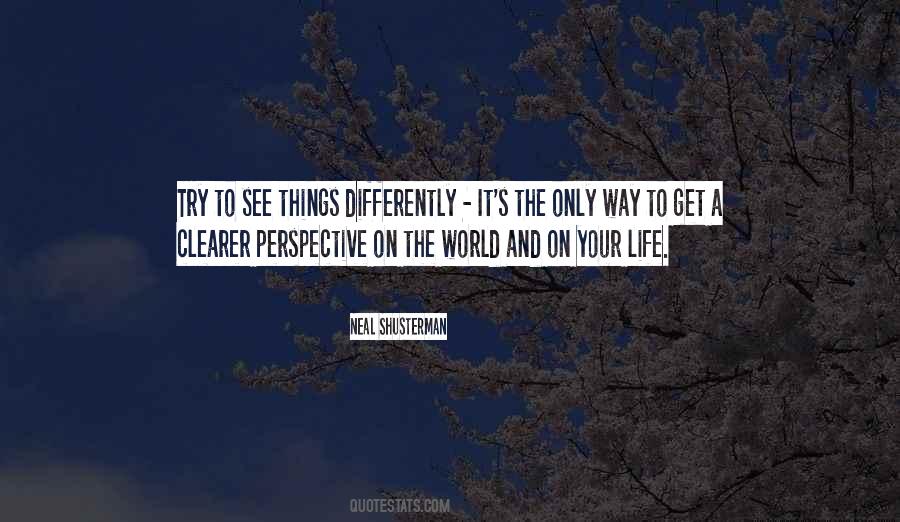 See It Differently Quotes #1457170