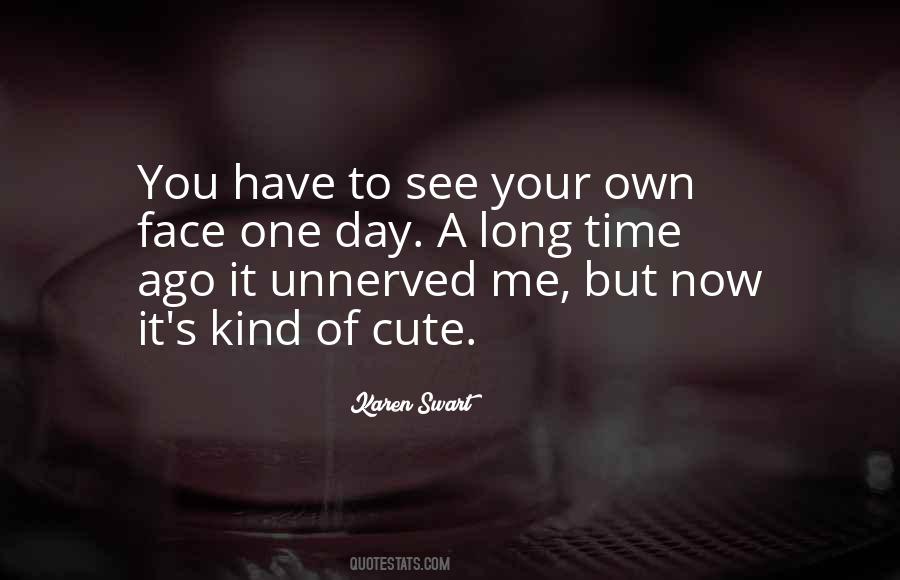 See Me Now Quotes #189763