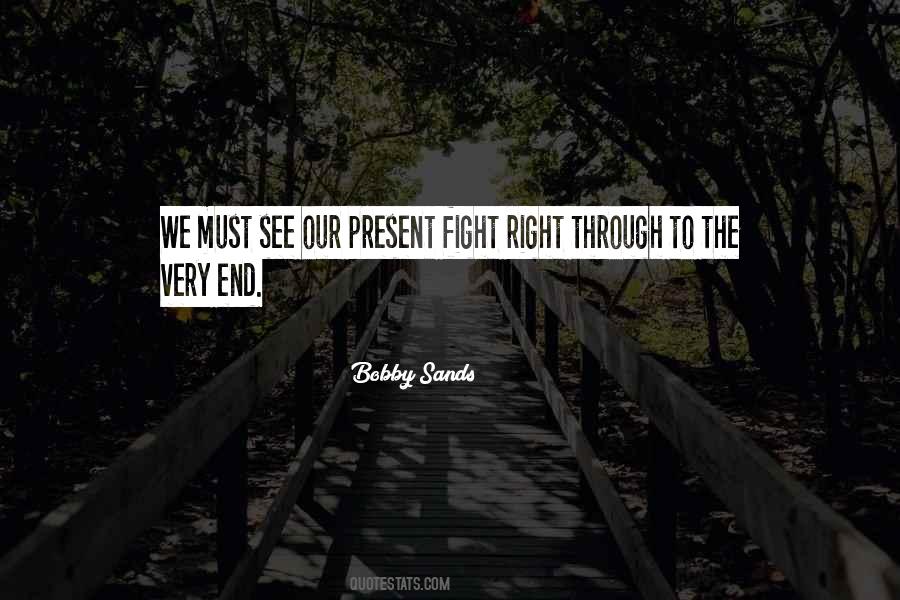 See Right Through Me Quotes #688099