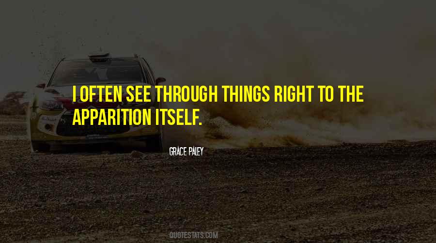 See Right Through Quotes #799633