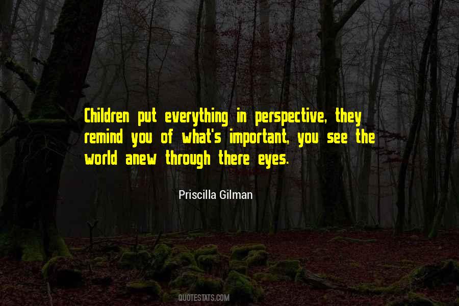 See The World Through My Eyes Quotes #313081