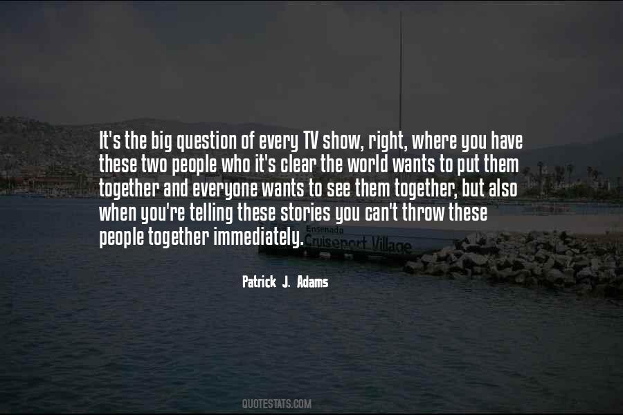 See The World Together Quotes #81658