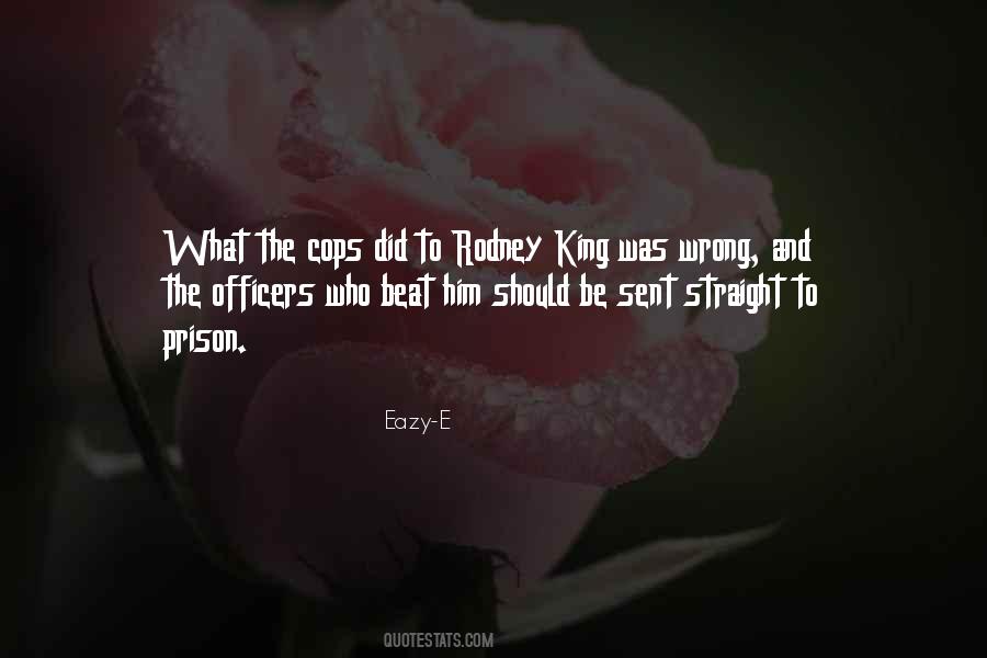 Quotes About Eazy E #256361