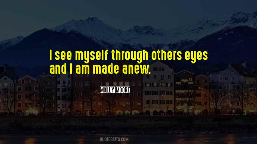 See Through Eyes Quotes #362642
