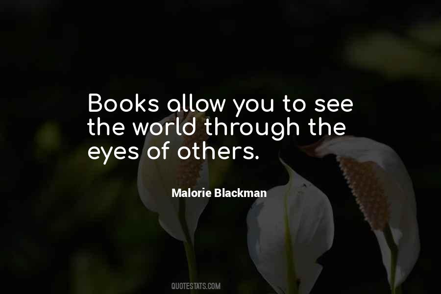 See Through Others Eyes Quotes #1206766