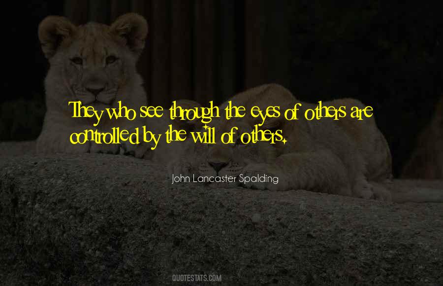 See Through Others Eyes Quotes #1853067
