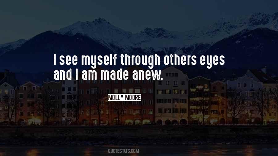 See Through Others Eyes Quotes #362642