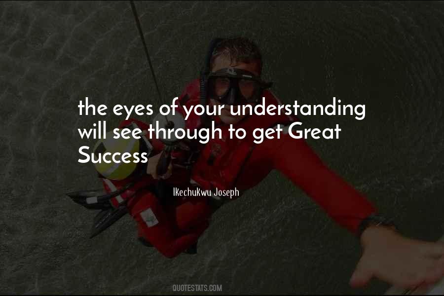 See Through Your Eyes Quotes #1122313