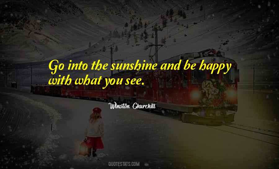 See You Happy Quotes #396401