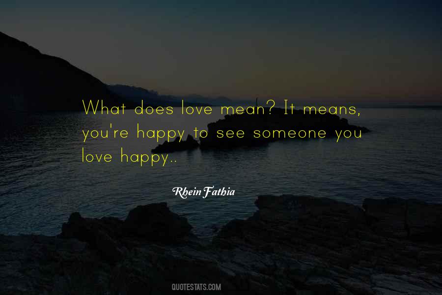 See You Happy Quotes #535491