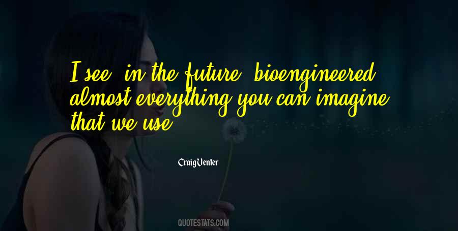 See You In The Future Quotes #1643071